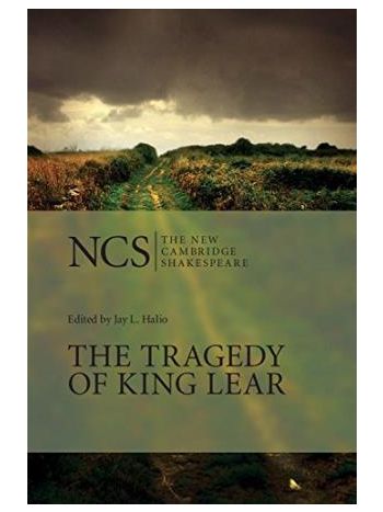 The New Cambridge Shakespeare  The Tragedy Of King Lear