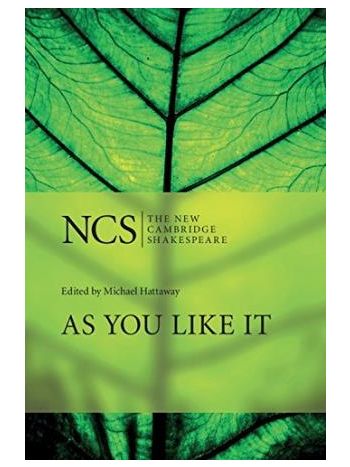 The New Cambridge Shakespeare  As You Like It
