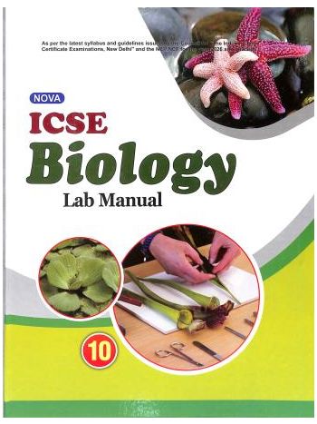Nova ICSE Biology Lab Manual 10 -NEP 2020-