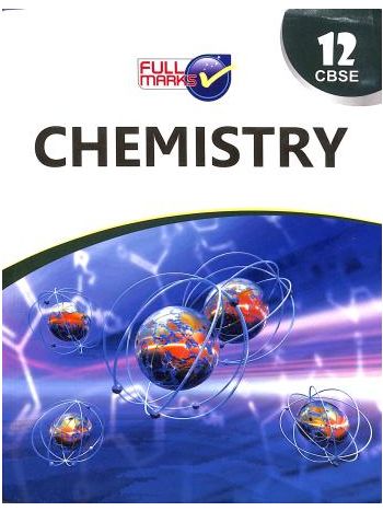 Chemistry Class 12 CBSE