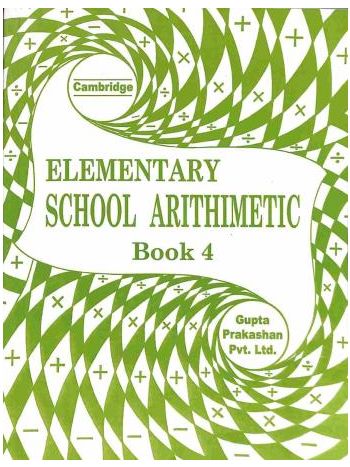 Cambridge Elementary School Arithimetic Book 4