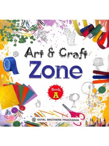 Art - Craft Zone Book A