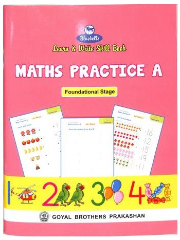 Bluebells Learn - Write Skill Book Maths Practice A -Foundational Stage-
