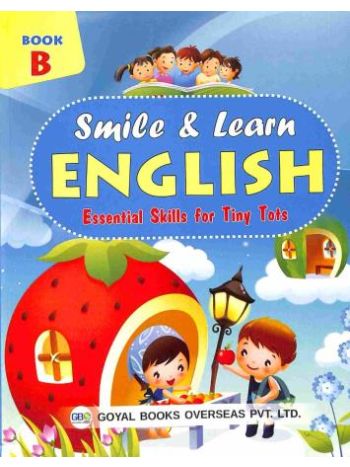 Smile - Learn English Book B -Essential Skills For Tiny Tots-