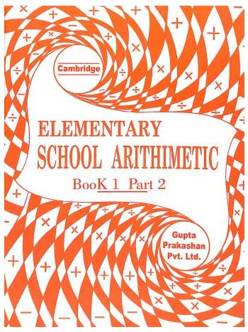 Cambridge Elementary School Arithimetic Book 1 Part 2