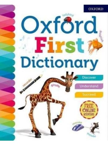 First Dictionary Oxford First Dictionary 2011