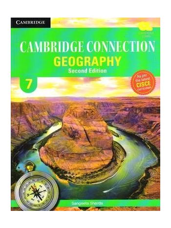 Cambridge Connection Geography 7 CISCE