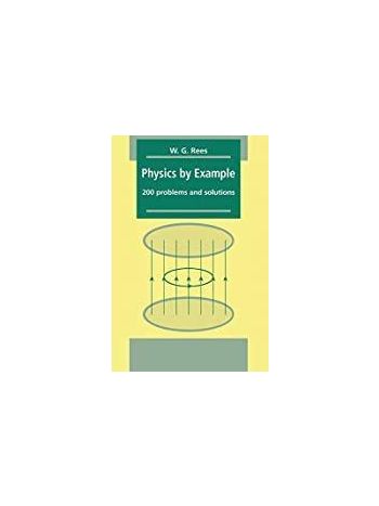 Physics By Example 200 Problems And Solutions