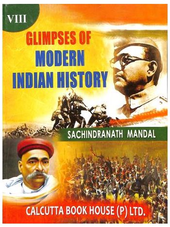 Glimpses Of Modern Indian History Class 8