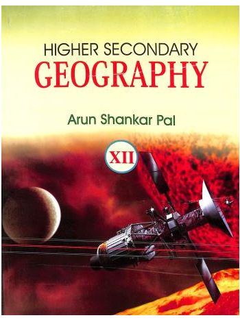 Higher Secondary Geography Class 12