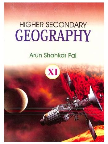 Higher Secondary Geography Class 11