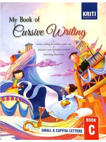 My Book Of Cursive Writing Small - Capital Letters Book C