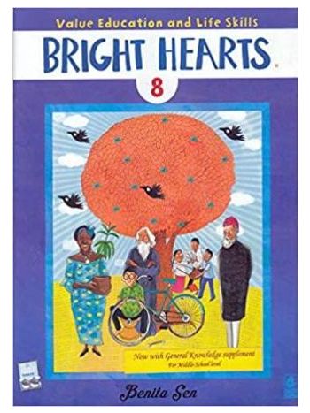 Bright Hearts 8 - Value Education And Life Skills