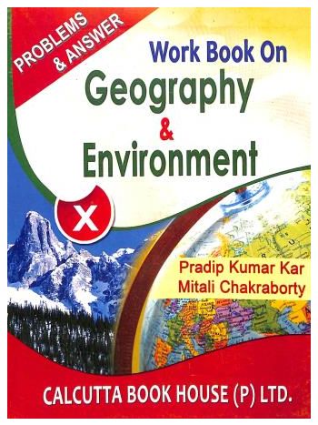 Work Book On Geography - Environment 10 -Problems - Answer-