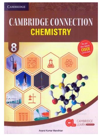 Cambridge Connection Chemistry 8 CISCE