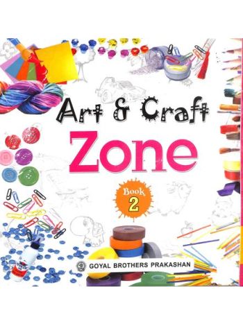 Art - Craft Zone Book 2