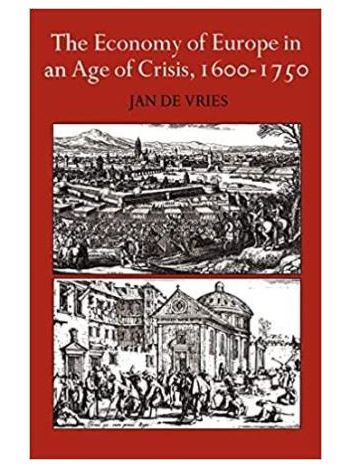 The Economy Of Europe In An Age Of Crisis 16001750