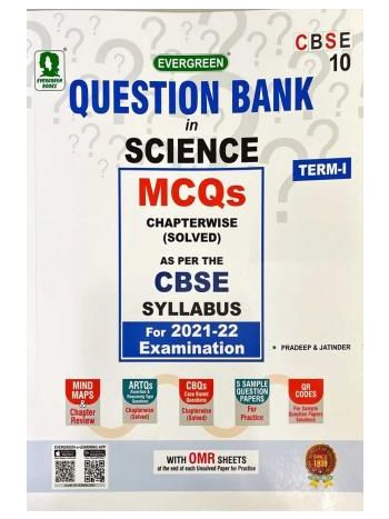 Question Bank In Science CBSE Class 10 Term -1 -2021-22- MCQs Chapterwise Solved