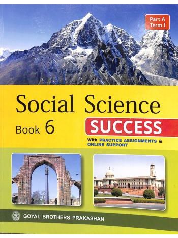 Social Science Success Book 6 -Part A Term 1-