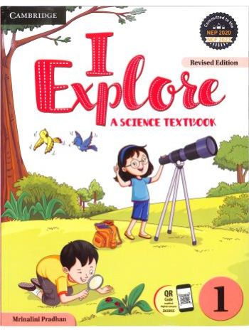 I Explore  A Science Textbook 1 NEP 2020  NCF 2023