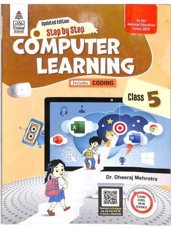 Step By Step Computer Learning Class 5 -NEP 2020-
