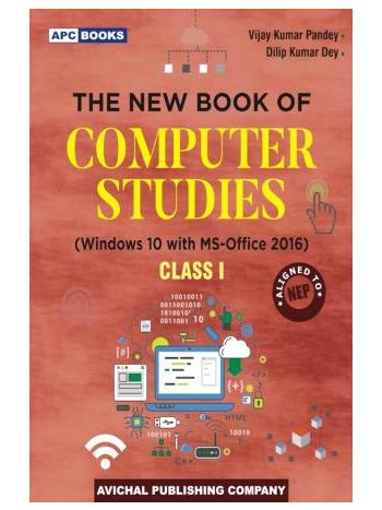 APC The New Book Of Computer Studies Class I -Windows 10 With MS-Office 2016- NEP 2020