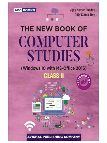 APC The New Book Of Computer Studies Class II -Windows 10 With MS-Office 2016- NEP 2020