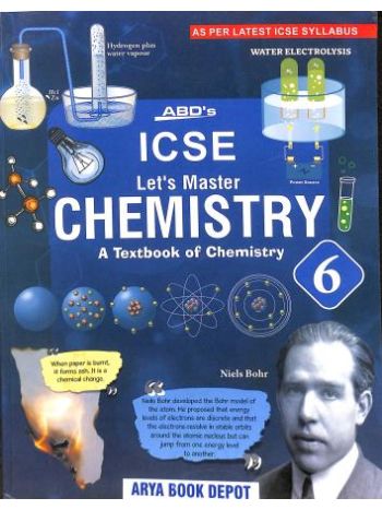 ABD-s ICSE Let-s Master Chemistry 6