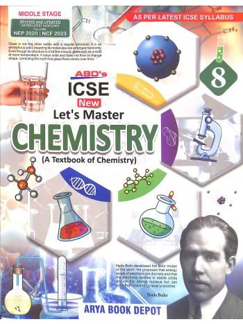 ABDs ICSE Let-s Master Chemistry 8 -NEP 2020 - NCF 2023-
