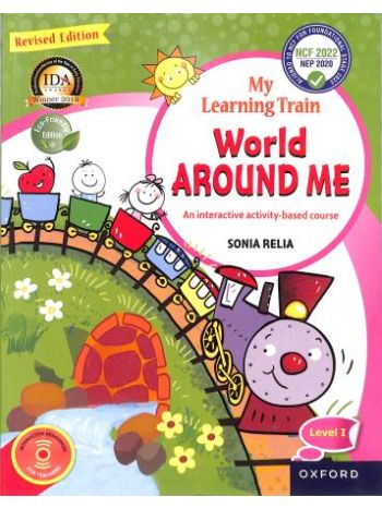 My Learning Train World Around Me Revised Edition Level 1