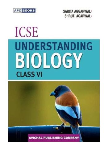 APC ICSE Understanding Biology Class 6