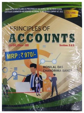 Principles Of Accounts For ISC Class -12 -With Project Work-