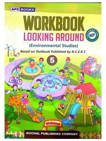 APC Workbook Looking Around 5 -Environmental Studies- CBSE NEP