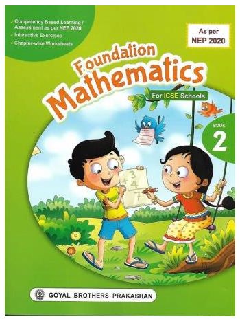 Foundation Mathematics ICSE Book 2 -NEP 2020-