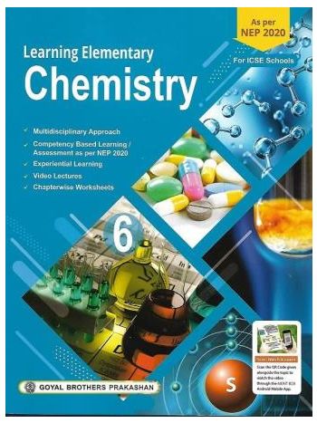 Learning Elementary Chemistry ICSE 6 -NEP 2020-