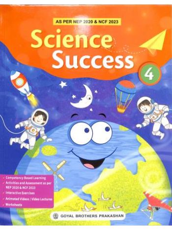 Science Success 4 -NEP 2020 - NCF 2023-
