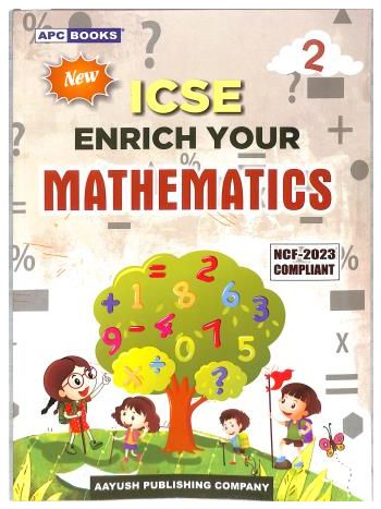 APC New ICSE Enrich Your Mathematics 2 -NCF 2023-
