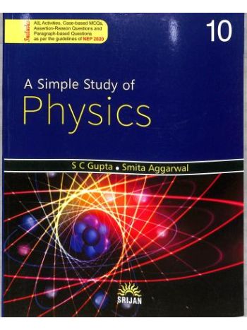 A Simple Study Of Physics 10 2023 Edition NEP 2020