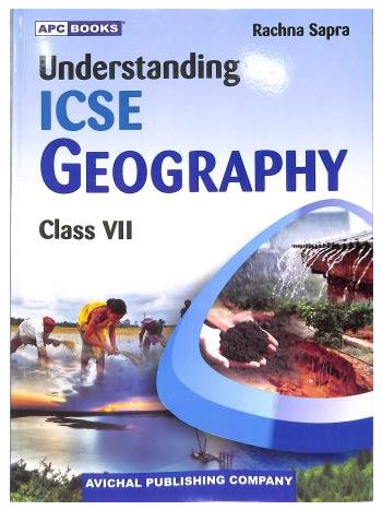 APC Understanding ICSE Geography 7