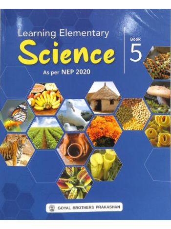 Learning Elementary Science Book 5 -NEP 2020-