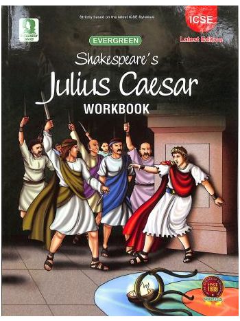 Shakespeare-s Julius Caesar Workbook ICSE