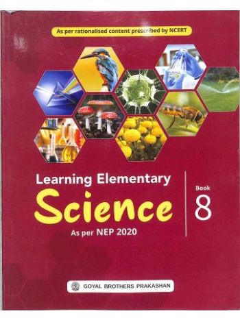 Learning Elementary Science Book 8 -NEP 2020-