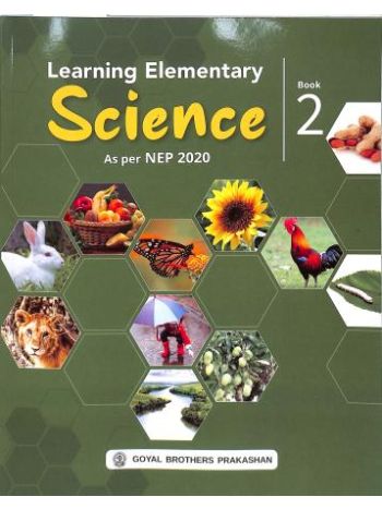 Learning Elementary Science Book 2 -NEP 2020-