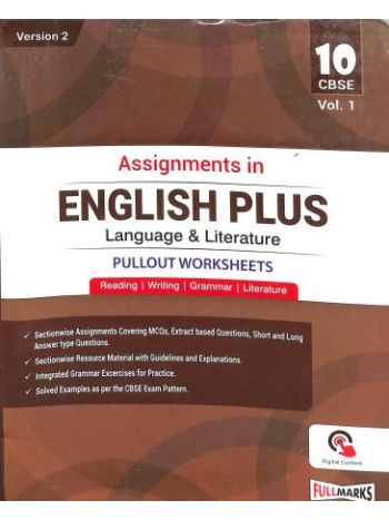 Assignments In English Plus Language - Literature 10 CBSE Vol-1 -Pullout Worksheets- Version 2