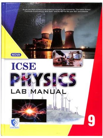 ICSE Physics Lab Manual Class 9 -NEP-