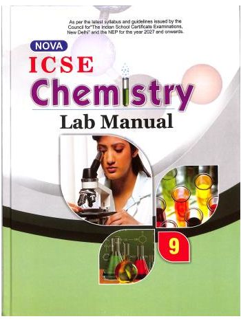 ICSE Chemistry Lab Manual Class 9 -NEP-