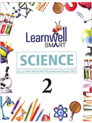 Learnwell Smart Science Class 2 CBSE NCF 2023