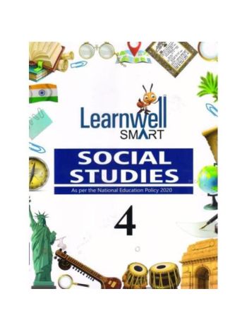 Learnwell Smart Social Studies Class 4 CBSE -Foundational Stage- NEP 2020 - NCF 2025