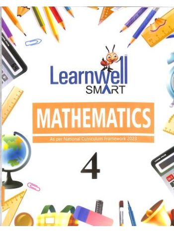 Learnwell Smart Mathematics Class 4 Foundational Stage CBSE NEP 2020  NCF 2022