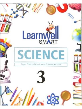 Learnwell Smart Science Class 3 CBSE NCF 2023